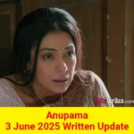 Anupama Star Plus TV show Written Episode Update Hindi