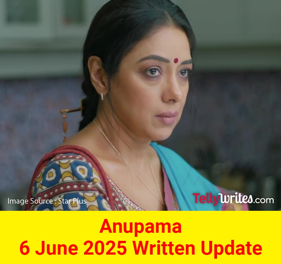 Anupama Star Plus TV show Written Episode Update Hindi