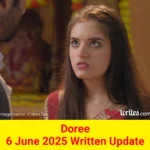 Doree Colors TV Show Written Episode Updates in Hindi