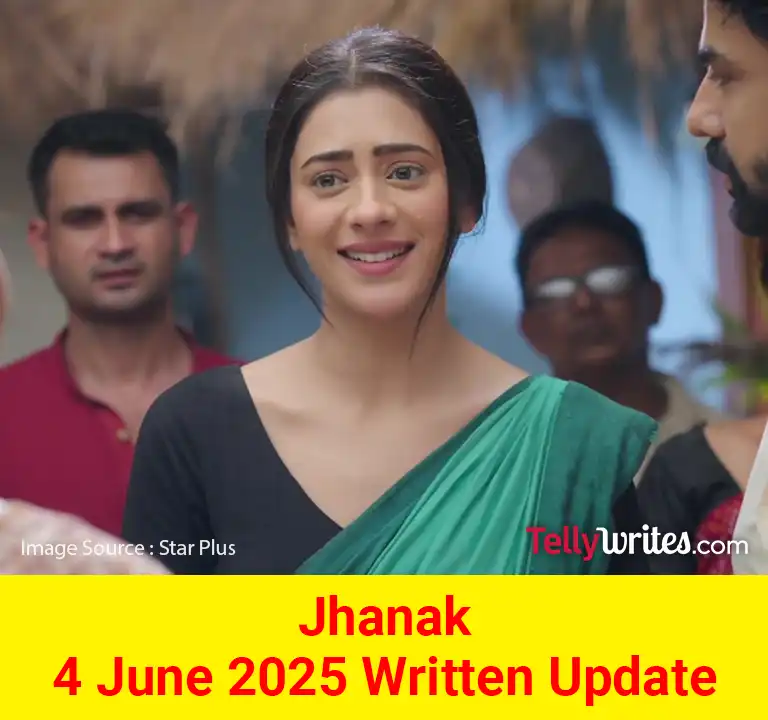 Jhanak Star Plus TV show Written Episode Updates in Hindi