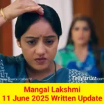 Mangal Lakshmi Colors TV Show Written Episode Updates in Hindi