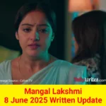 Mangal Lakshmi Colors TV Show Written Episode Updates in Hindi