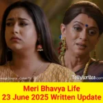 https://tellywrites.com/meri-bhavya-life-22-june-2025-written-update/