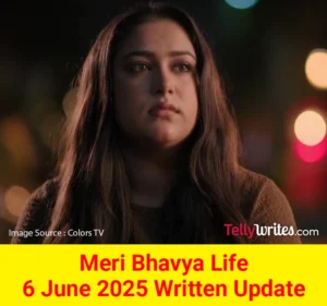 Meri Bhavya Life Colors TV Written Update