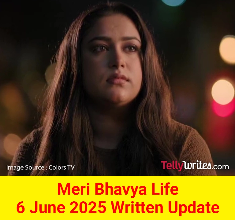 Meri Bhavya Life Colors TV Written Update