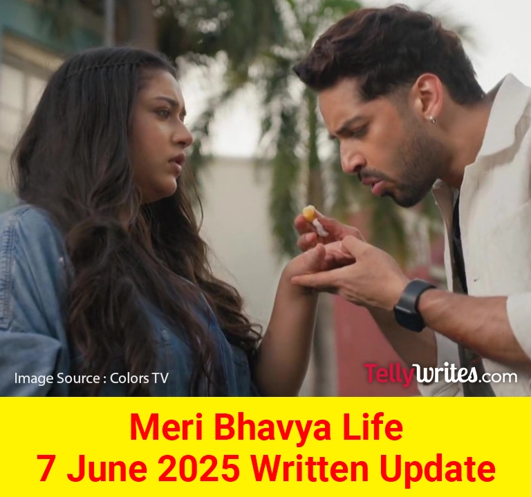 Meri Bhavya Life Colors TV Written Update