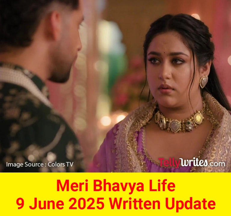 Meri Bhavya Life Colors TV Written Update