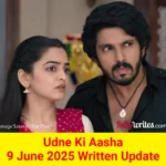 Udne Ki Aasha Star Plus TV show Written Episode Updates in Hindi