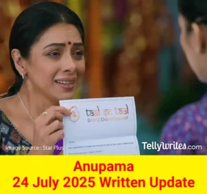 Anupama 24 July 2025 Written Update