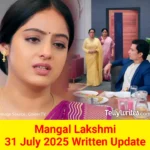Mangal Lakshmi 31 July 2025 Written Update