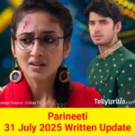 Parineeti 31 July 2025 Written Update