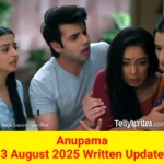 Anupama 3 August 2025 Written Update