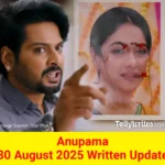 Anupama 30 August 2025 Written Update