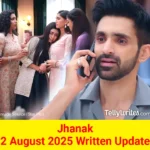 Jhanak 2 August 2025 Written Update