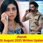 Jhanak 26 August 2025 Written Update