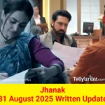 Jhanak 31 August 2025 Written Update