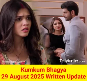 Kumkum Bhagya 29 August 2025 Written Update