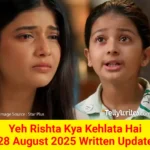 Yeh Rishta Kya Kehlata Hai 28 August 2025 Written Update