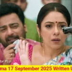 Anupama 17 September 2025 Written Update