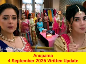 Anupama 4 September 2025 Written Update