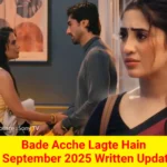 Bade Acche Lagte Hain 1 September 2025 Written Update