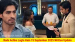 Bade Achhe Lagte Hain 15 September 2025 Written Update