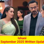 Ishani 2 September 2025 Written Update