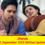 Jhanak 1 September 2025 Written Update