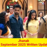 Jhanak 8 September 2025 Written Update