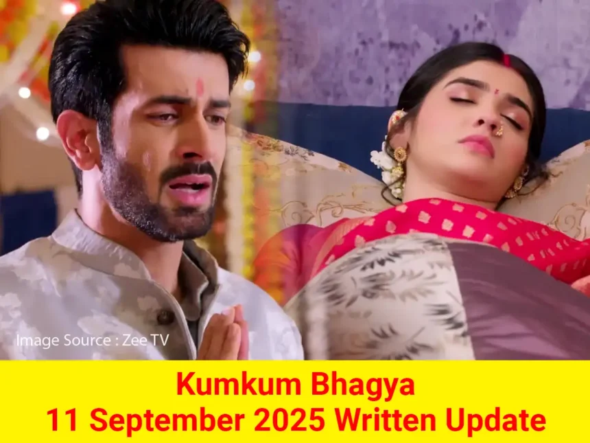 Kumkum Bhagya 11 September 2025 Written Update
