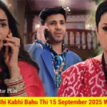 Kyunki Saas Bhi Kabhi Bahu Thi 15 September 2025 Written Update