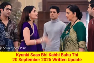 Kyunki Saas Bhi Kabhi Bahu Thi 20 September 2025 Written Update