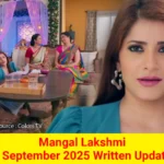 Mangal Lakshmi 1 September 2025 Written Update