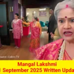 Mangal Lakshmi 11 September 2025 Written Update