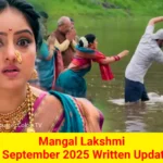 Mangal Lakshmi 7 September 2025 Written Update