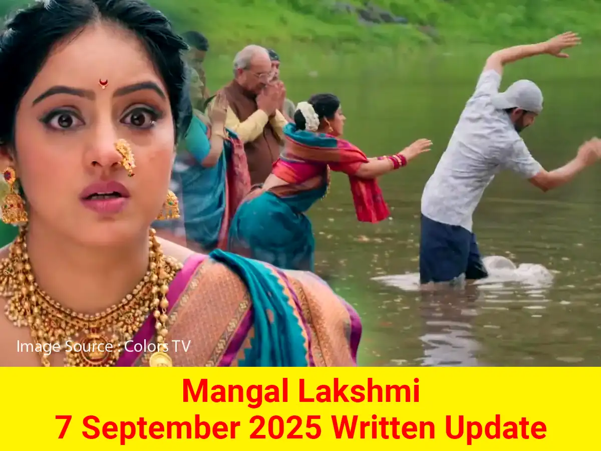 Mangal Lakshmi 7 September 2025 Written Update