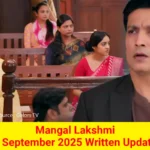 Mangal Lakshmi 8 September 2025 Written Update