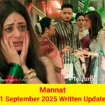Mannat 1 September 2025 Written Update