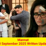 Mannat 10 September 2025 Written Update