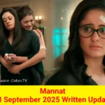 Mannat 13 September 2025 Written Update