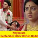 Noyontara 2 September 2025 Written Update