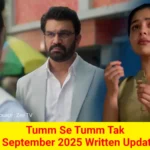 Tum Se Tum Tak 2 September 2025 Written Update