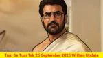 Tum Se Tum Tak 25 September 2025 Written Update