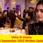 Udne Ki Aasha 10 September 2025 Written Update