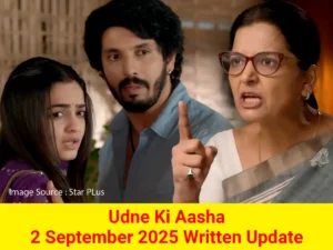 Udne Ki Aasha 2 September 2025 Written Update