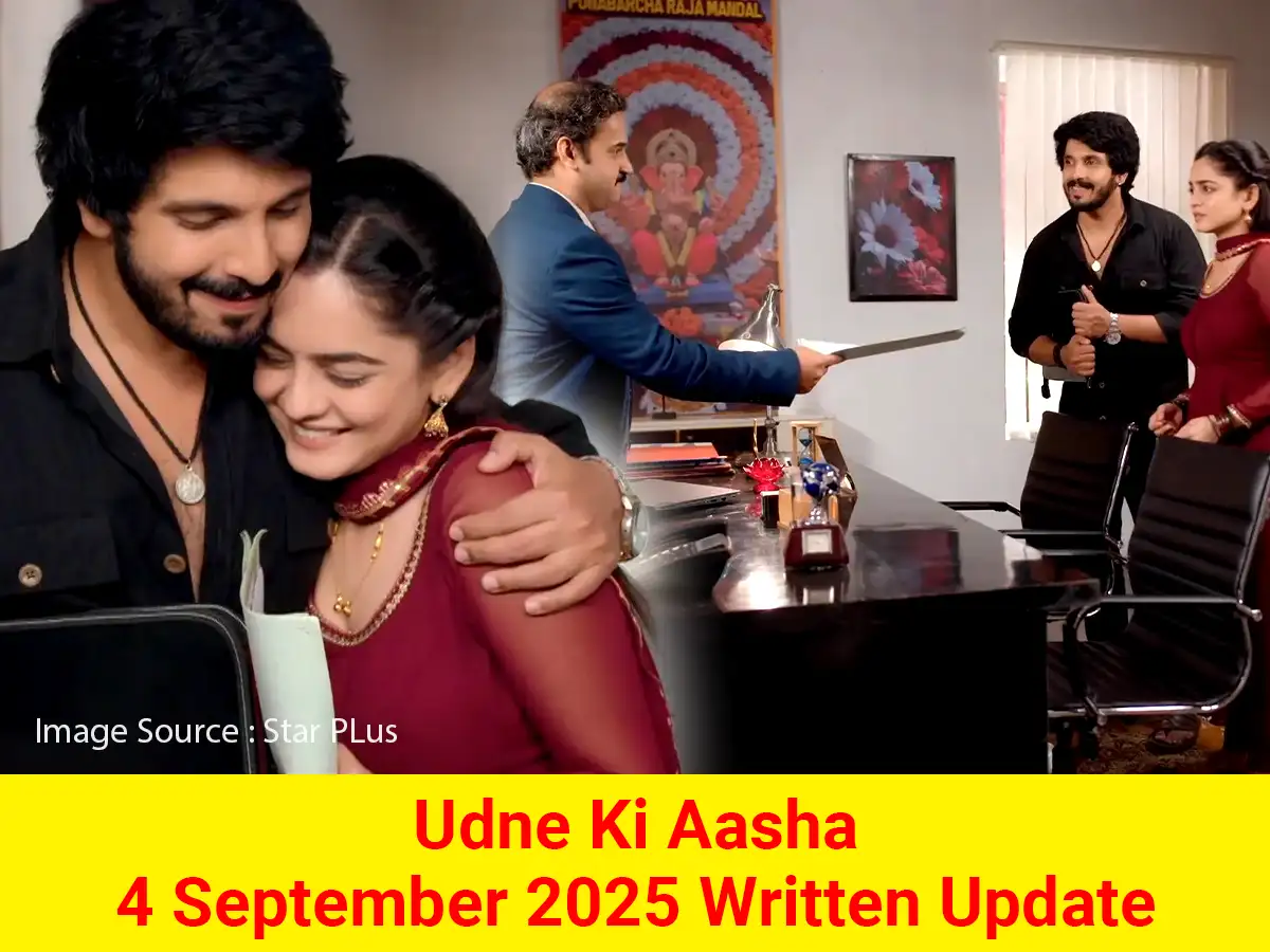 Udne Ki Aasha 4 September 2025 Written Update