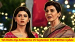 Yeh Rishta Kya Kehlata Hai 25 September 2025 Written Update