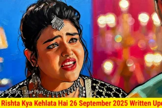 Yeh Rishta Kya Kehlata Hai 26 September 2025 Written Update