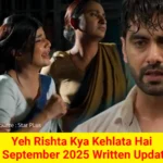 Yeh Rishta Kya Kehlata Hai 3 September 2025 Written Update